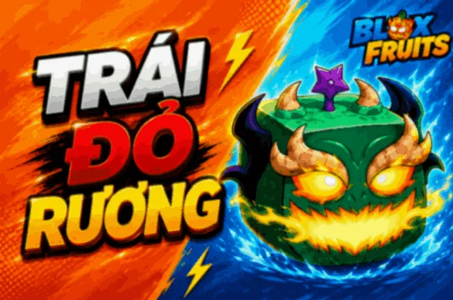 Trái Đỏ Rương Tự Chọn